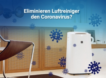 Eliminieren Luftreiniger den Coronavirus?